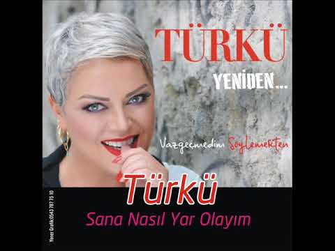 Türkü - Saçlarıma Aklar Düştü (Sana Nasıl Yar Olayım) 2019