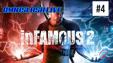 Omn1Slash Plays - Infamous 2 (PS3) | EVIL KARMA PLAYTHROUGH! (Part 4)