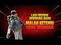 LAGI ENAK REVIEW BERMUDA BARU! EHH KETEMU PULAK KECEBONG HANYUT!