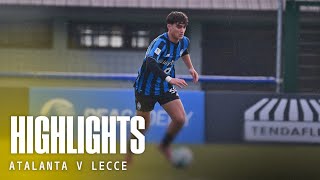Highlights Atalantalecce 23  19 Primavera 1 202526