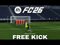 How To Practice Free Kicks On FC 26