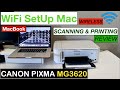 Canon PIXMA MG3620 WiFi SetUp Mac OS, Wireless Printing & Scanning Review.