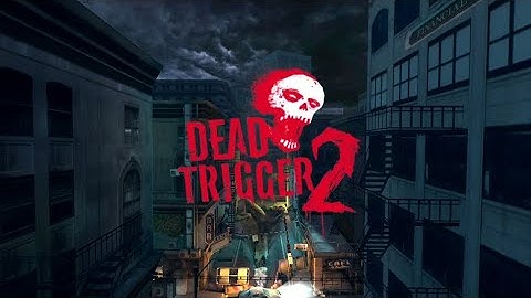 Dead Trigger 2 Gameplay And Review | Zombie Android Game | Fantastic Games