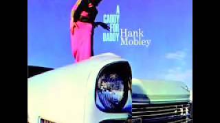 Video thumbnail of "Hank Mobley - The Morning After"