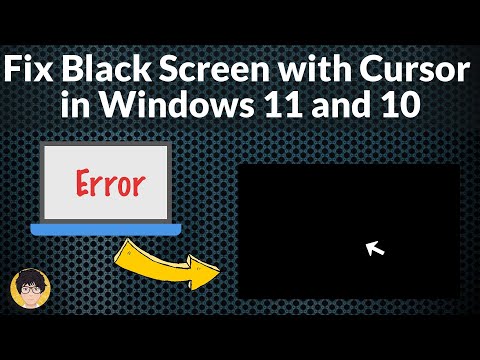 How to Fix Black Screen with Cursor in Windows 11 and 10