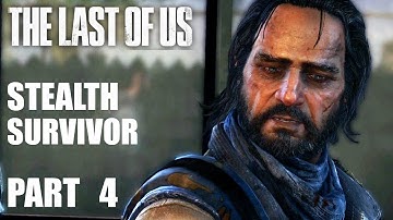 THE LAST OF US Remastered Stealth Survivor Gameplay Walkthrough Part 4 – BILL
