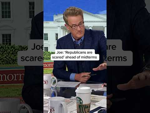 Joe: ‘Republicans are scared’ ahead of midterms