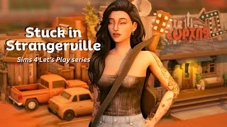 The Sims 4 Let's Play | Stuck in Strangerville 🌵 EP 1 | Messy, Drama, Complicated, Sim lives