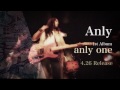 Anly 「anly one」SPOT