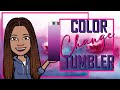 Color Change Tumbler with TeckWrap Craft Vinyl- Cricut Tutorial