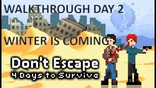 Don't Escape: 4 Days to Survive - Walkthrough Day 2: Cold