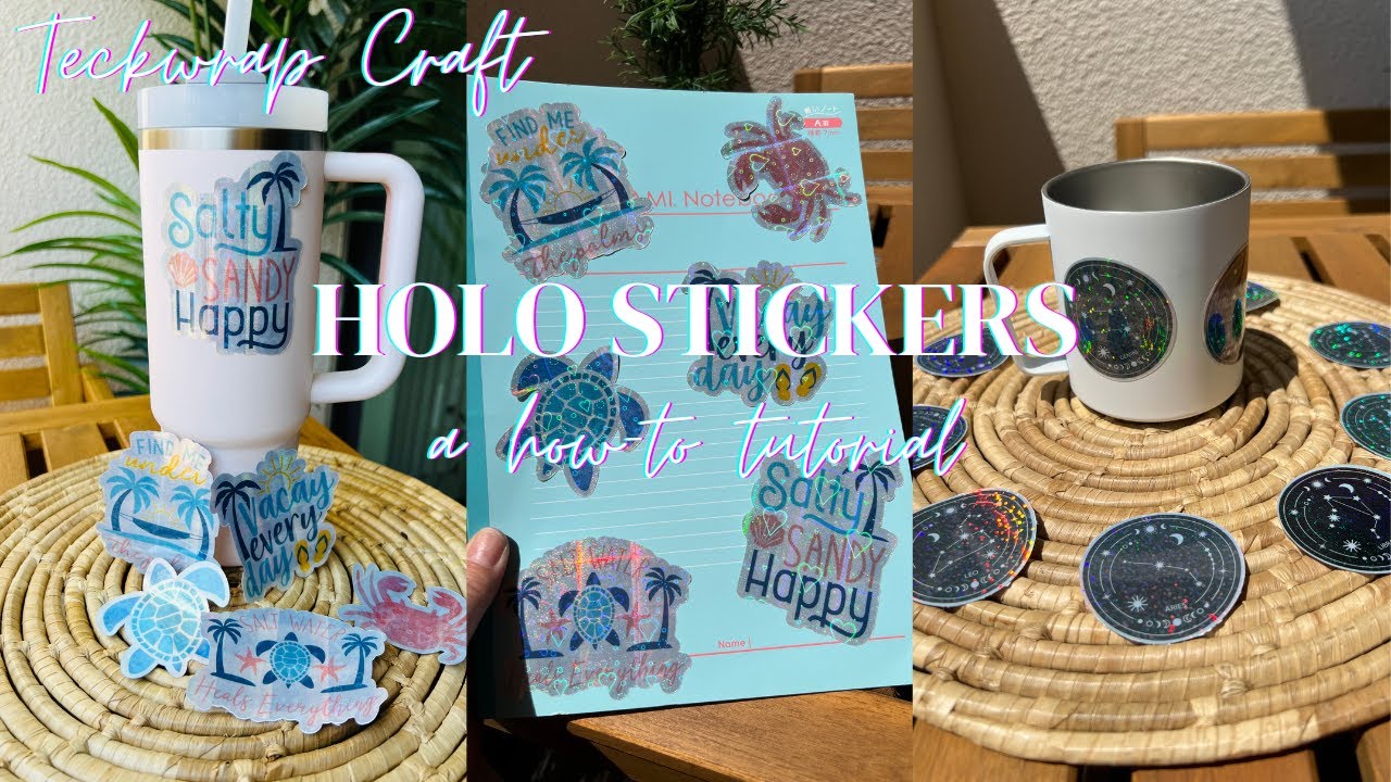 MAKING ✨HOLOGRAPHIC✨STICKERS  TECKWRAP CRAFT PRINTABLE STICKER VINYL 