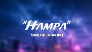 HAMPA | MM RASMI | Official Lyric Video