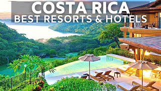 BEST RESORTS \& HOTELS COSTA RICA