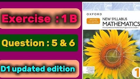 solve Exercise 1b question 5 & 6 ,d1 Updated edition| how to solve Exercise 1b question 5 &6