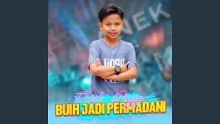 Download Lagu Buih Jadi Permadani Download Lagu Buih Jadi Permadani