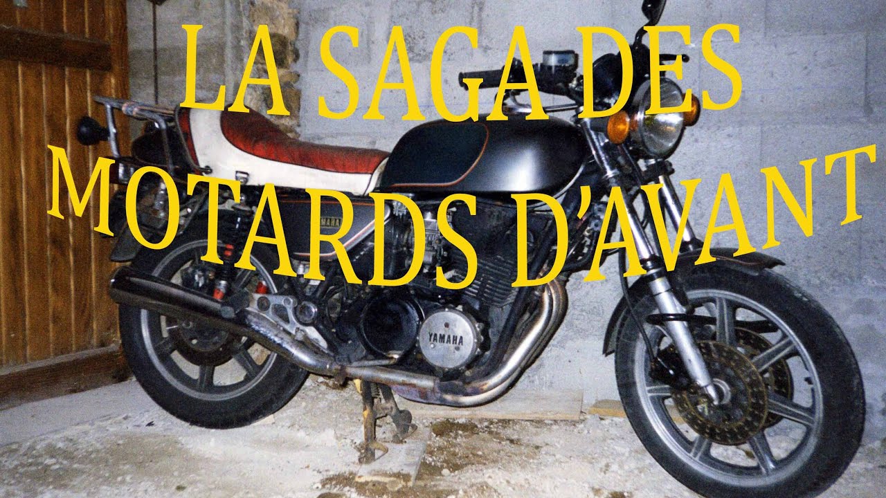 LA SAGA DES MOTARDS D'HIER