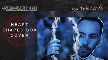 Heart Shaped Box  (Cover) - Red Method