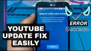 How To Fix Youtube Update /Easily / All Android Mobile Phones