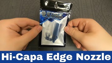 How to install Edge nozzle for Hi-Capa | Airsoft Toy Tech Guide