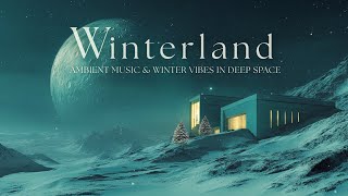 Winterland | Deep Ambient Music for Space Calm | Snowy Cosmic Escape [RELAXING WINTER MODE] screenshot 4