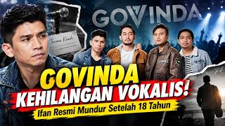 Ifan Officially Resigns from the Band GOVINDA After 18 Years Together