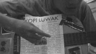 Kopi Luwak Song.wmv