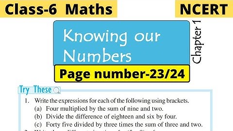 Class 6 Maths Chapter 1 Knowing Our Numbers | Try these page 23 or 24 solution | NCERT Explanation
