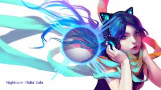 Nightcore - Ridin' Solo