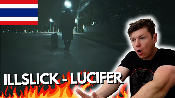 🇹🇭ILLSLICK - LUCIFER [Official Video] - IRISH REACTION