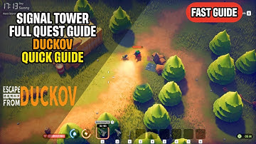 Signal Tower Volledige Questgids Ontsnapping uit Duckov Snelle Gids