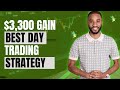 Simple Day Trading Strategy That Made Me $3,300 in One Day