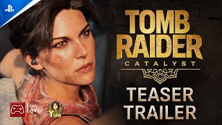 TGA 2025: Tomb Raider: Catalyst - Trailer II Sub. Español (Activarlos)
