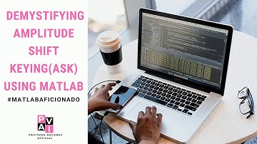MATLAB Program for Amplitude Shift Keying (ASK)- #MATLABAficionado Series- Pavithra Nagaraj Official