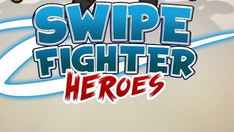 Swipe Fighter Heroes first look not that bad of a game!