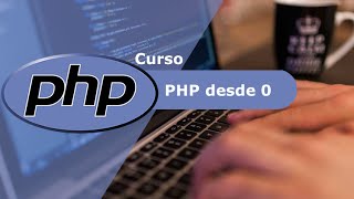[Curso de PHP desde 0] - 14 - Recorrer un Array en PHP