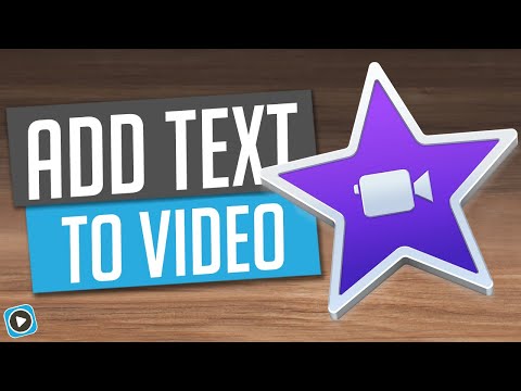 How To Add Text To Your Videos On iMovie