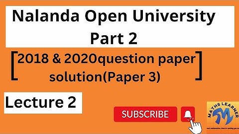NOU BSc Mathematics Part 2|2018 & 2020 question paper solution(Paper 3)|Maths Learner by Kirti|