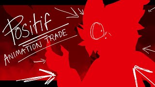 Positif | Animation Meme Trade for @Th3SillyKiwi | Flipaclip