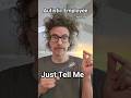 Just Tell Me, Autistic Employee, Walton B. James, ASD &amp; CPTSD #autism #cptsd #shorts #wtf #short