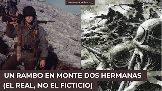 Malvinas | Un Rambo en Monte Dos Hermanas (el real, no el ficticio)