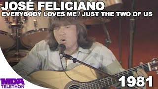 José Feliciano - Everybody Loves Me & Just the Two of Us | 1981 | MDA Telethon