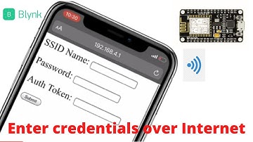 Enter blynk credentials over internet in ESP8266(Nodemcu), ESP32 without uploading code via Arduino
