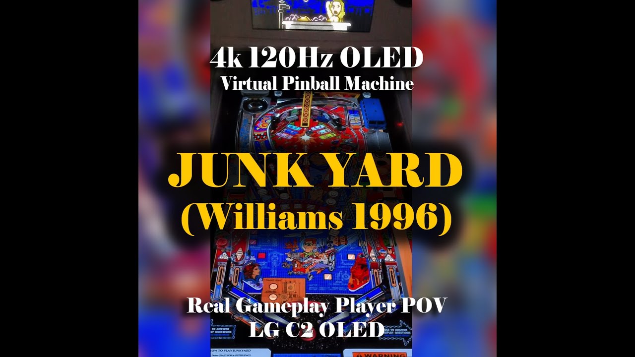 Junk Yard (Williams 1996) VPX Mod v1.62 4k 120fps Virtual Pinball