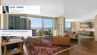 700 E Ocean Blvd, Unit 1004, Long Beach, CA 90802  |  Gary Joiner