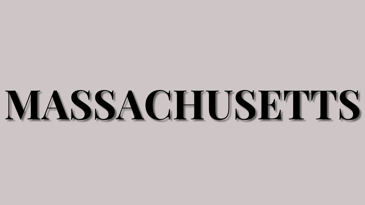 How To Pronounce Massachusetts In English YouTube how-to-pronounce-massachusetts-in-english-youtube