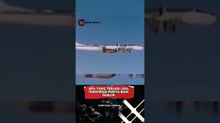 APA YANG TERJADI JIKA INDONESIA PUNYA BOM NUKLIR #shorts #shortvideo