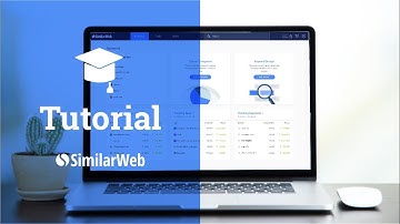 Tutorial - Using SimilarWeb Pro to Make Better Decisions