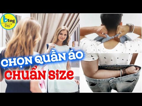 #1 7 cách chọn quần áo đúng size KHÔNG CẦN THỬ Mới Nhất