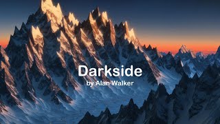 Darkside L Alan Walker